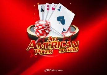 All American Poker 50 Hand - Trò chơi poker đổi thưởng tại G365 VIN